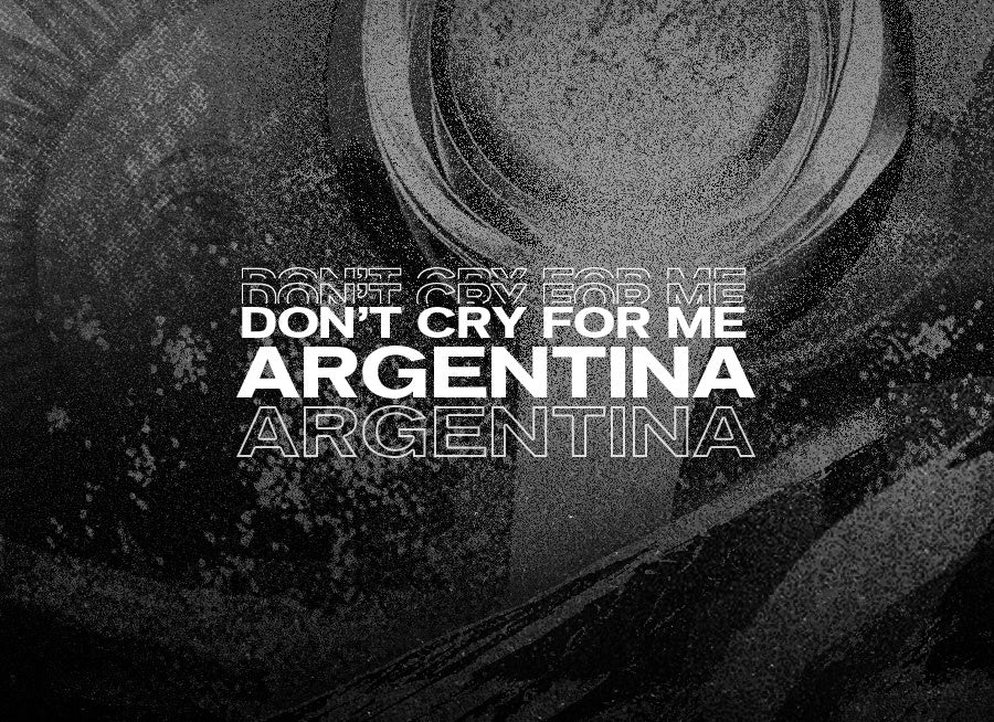 Don't Cry for Me Argentina