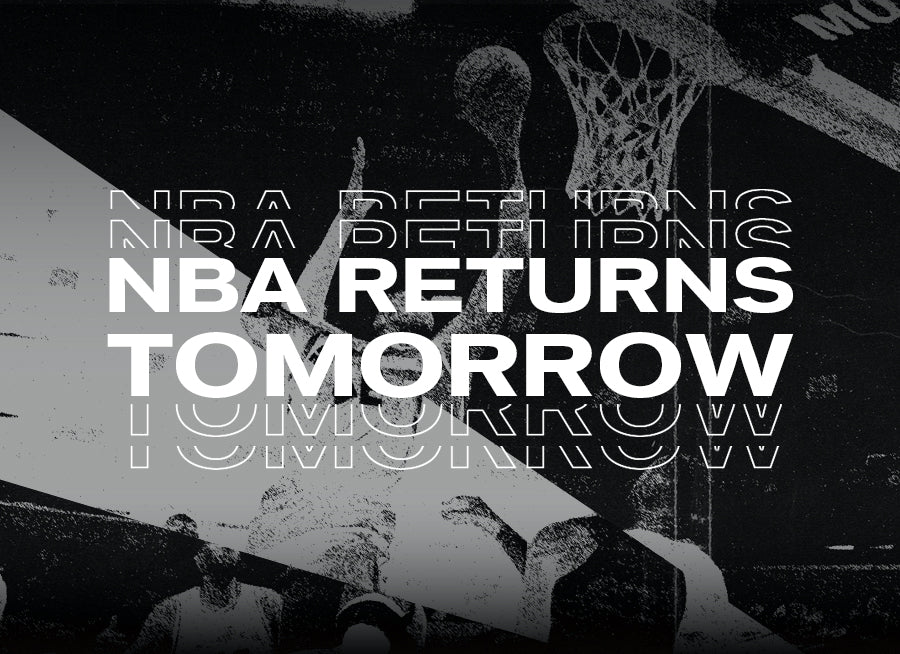 NBA Returns Tomorrow