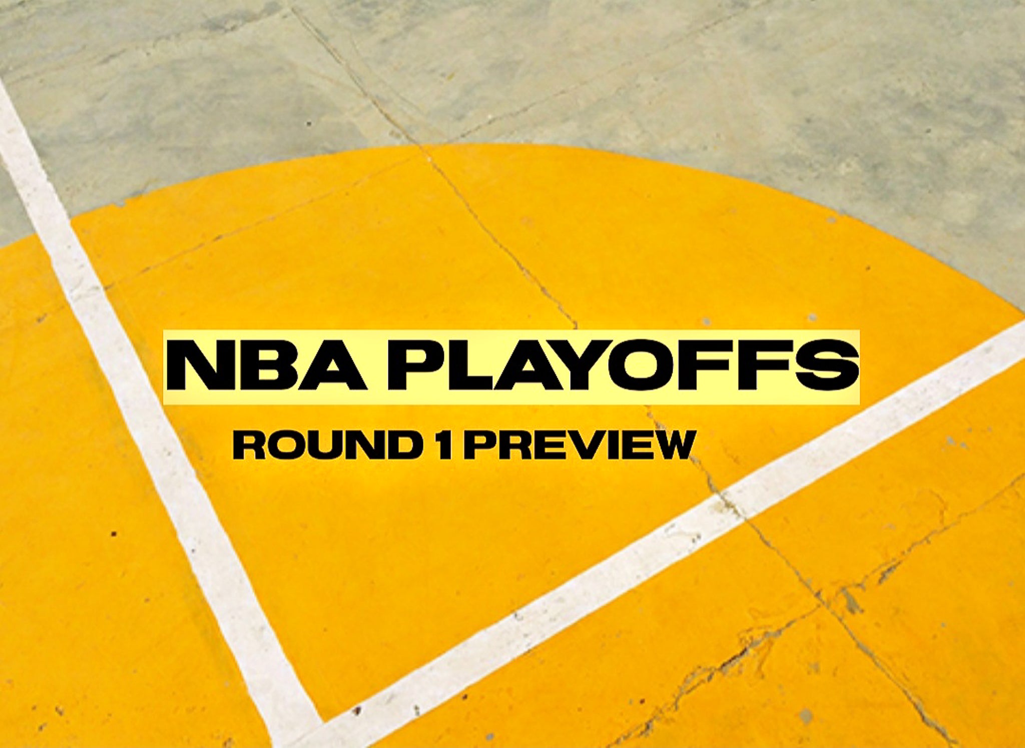 NBA Playoffs Round 1 Preview