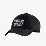 Everyone Watches Women's Sports™ Unstructured Cap - Black