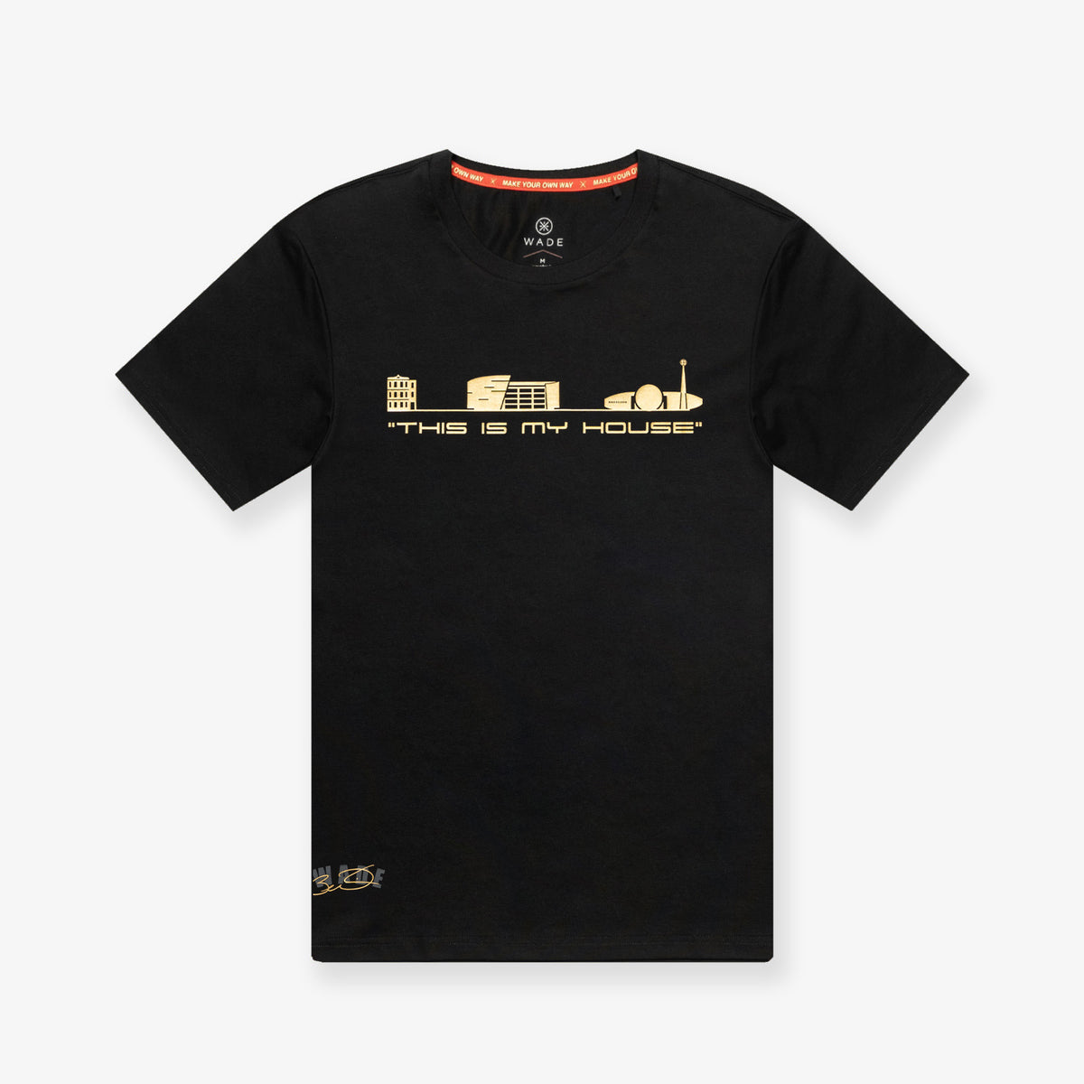 Wade &#39;This Is My House&#39; T-Shirt - Black