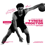 Beyond the Game with Tyrese Proctor - VIP Package 9 August 2025