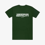 Undrafted 'Underdog Mentality' Tee - Forest